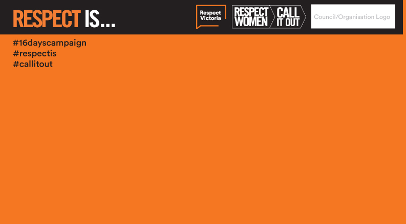 Virtual background artwork, orange tile featuring Respect Is text