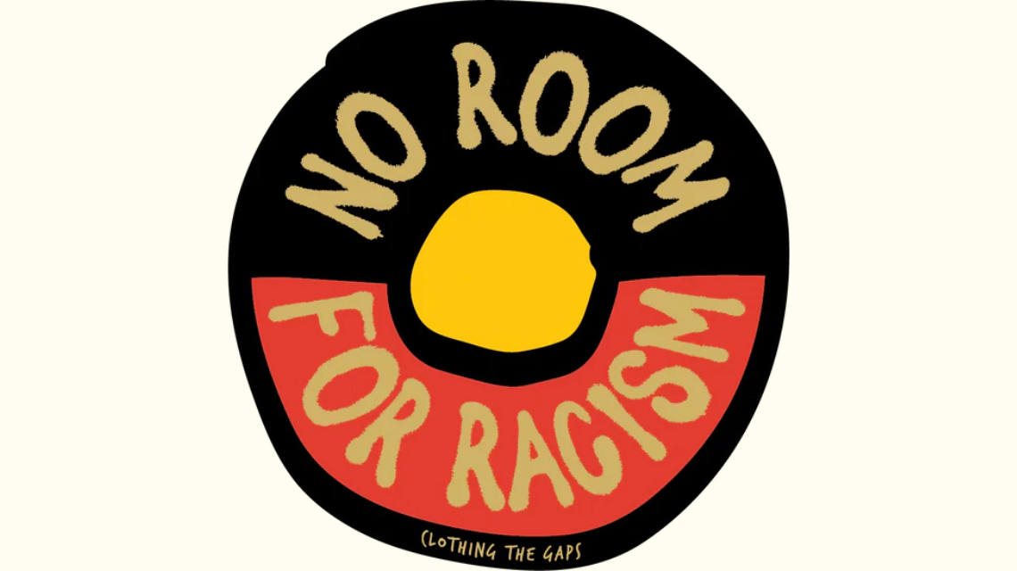 A circle with the colours of the Aboriginal flag, with the words 'No room for racism'